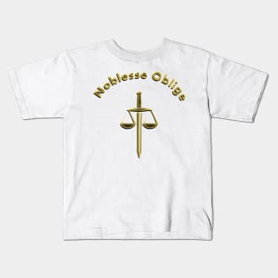 Noblesse Oblige Kids T-Shirt